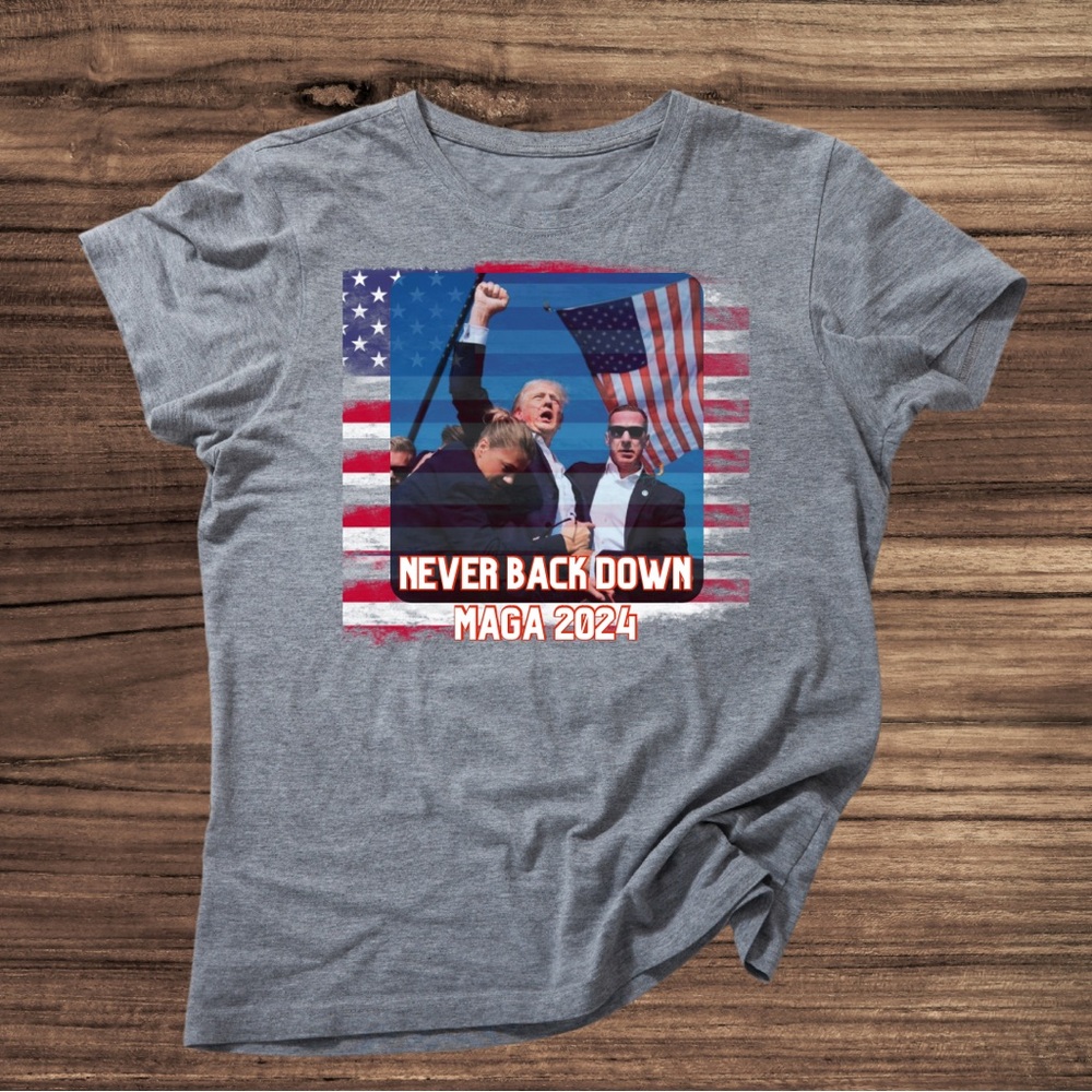 MAGA 2024 - Never Back Down - Unisex Tee